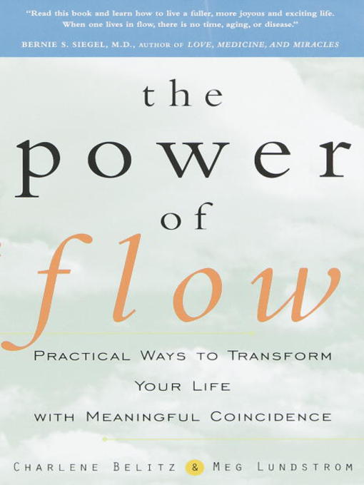 Title details for The Power of Flow by Charlene Belitz - Available